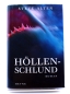 Preview: Steve Alten Roman (Hardcover mit Schutzumschlag): Höllenschlund von Heyne